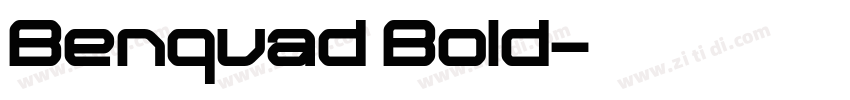 Benquad Bold字体转换